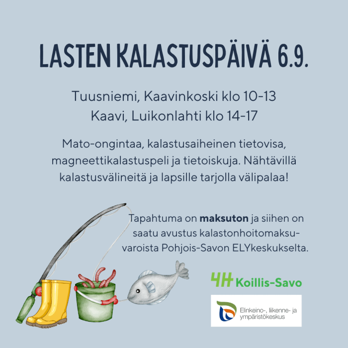 Informatiivinen mainos lasten kalastuspäivästä, onki, kumikengät, sanko ja kala.